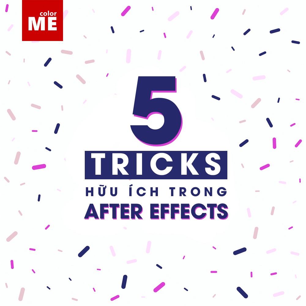 After Effects là một trong những phần mềm chỉnh sửa video phổ biến nhất hiện nay. Tuy nhiên để sử dụng phần mềm một cách hiệu cần có những tips ứng dụng giúp phối hợp các công cụ một cách nhịp nhàng. Bài viết dưới đây sẽ giới thiệu đến bạn 5 tricks hữu ích trong After Effects, giúp bạn chỉnh sửa video một cách nhanh chóng nhất! Cùng ColorMe khám phá ngay nhé! 